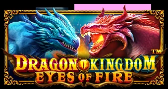 Dragon Kingdom – Eyes of Fire Slot